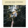 Another Work Is Possible - Joshua A. Klein