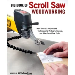 Big Book of Scroll Saw Woodworking
