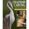 Chainsaw Carving - The Art & Craft