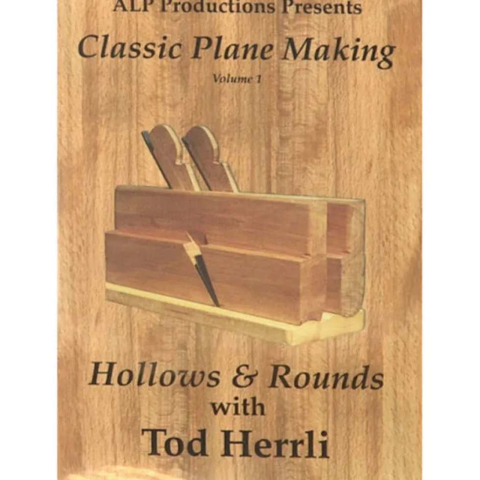 Classic Planemaking Volume 1 - Hollows and Rounds DVD