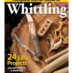 Complete Starter Guide to Whittling