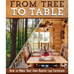 From Tree To Table - Alan Garbers