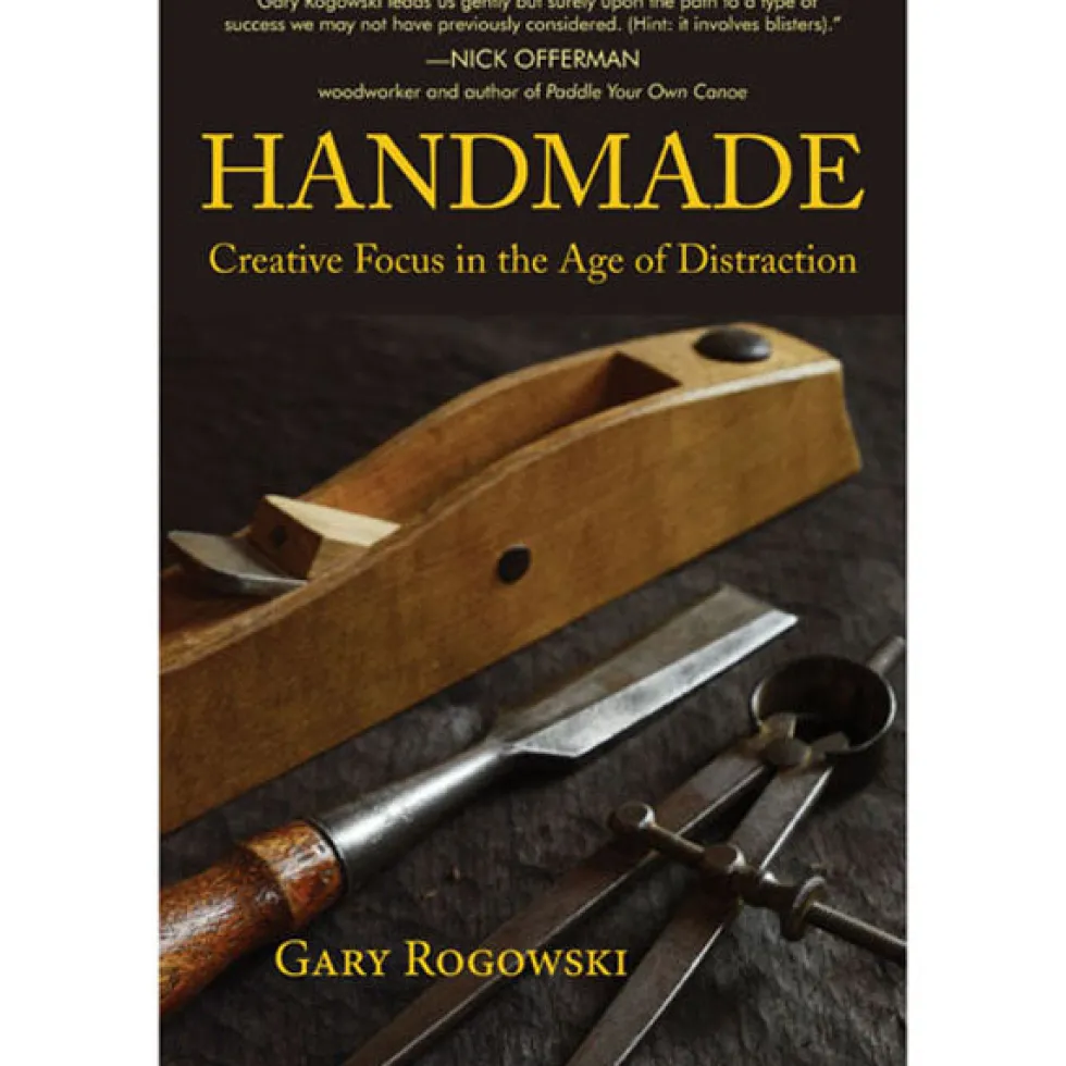 Handmade - Creative Focus in the Age of Distraction