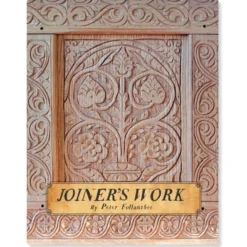 Joiner's Work - Peter Follansbee