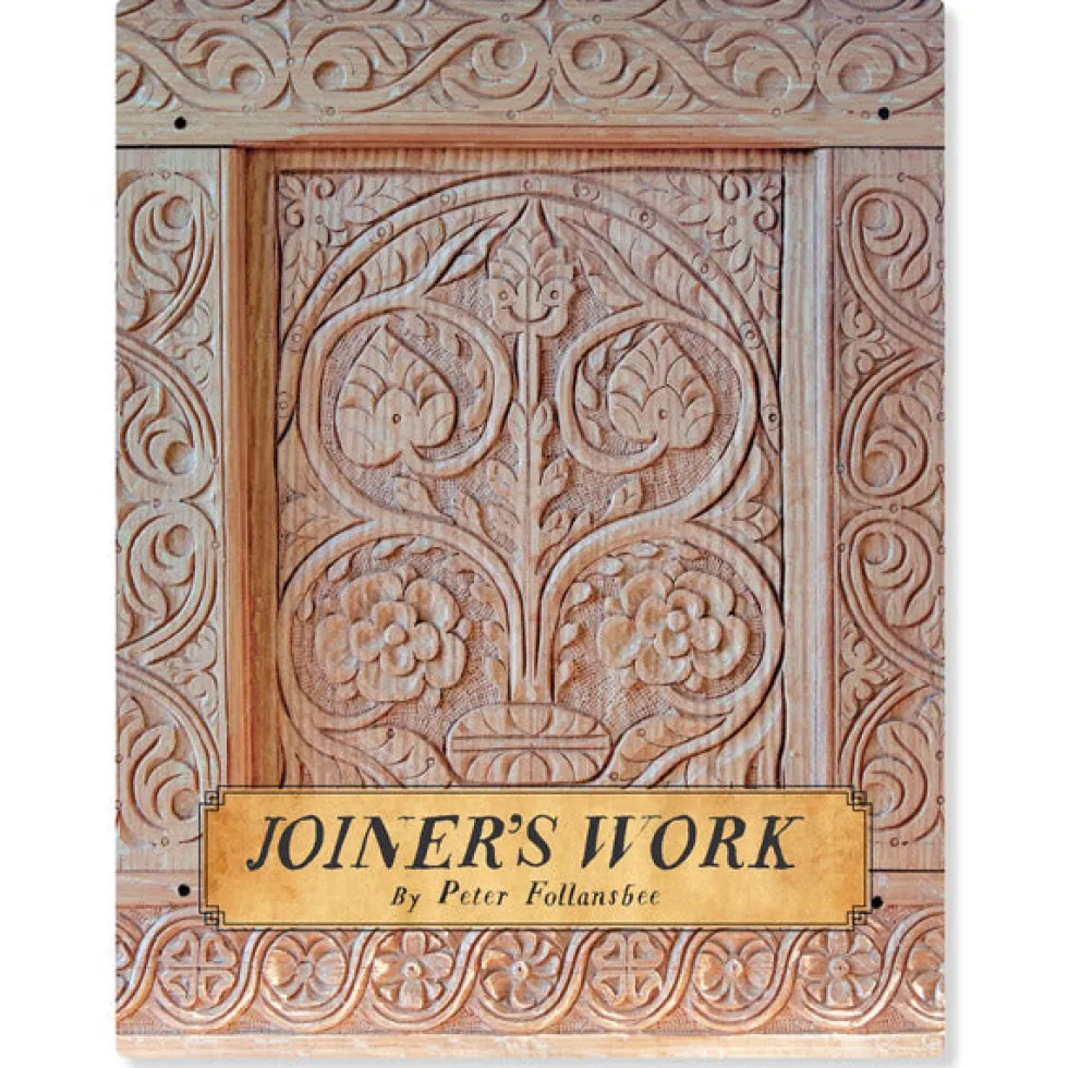Joiner's Work - Peter Follansbee