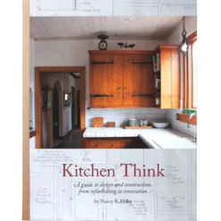 Kitchen Think - Nancy R Hiller