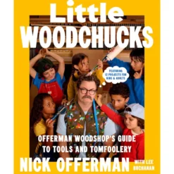 Little Woodchucks - Nick Offerman