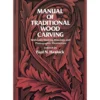 Manual of Traditional Woodcarving