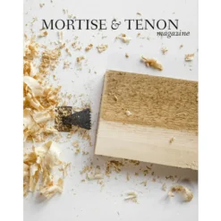 Mortise & Tenon Magazine