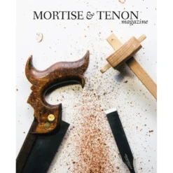 Mortise & Tenon Magazine