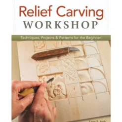 Relief Carving Workshop - Lora S. Irish