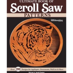 Ultimate Book of Scroll Saw Patterns