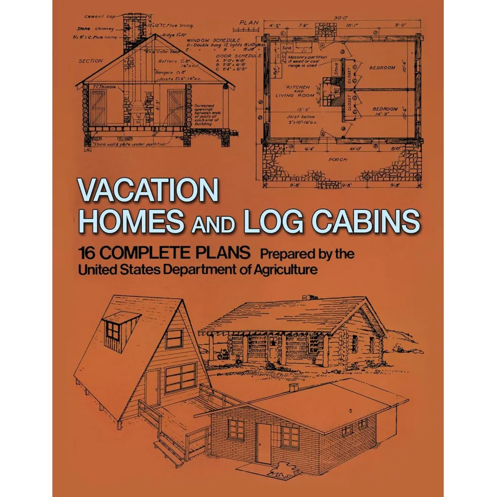 Vacation Homes and Cabins - 16 Complete Plans