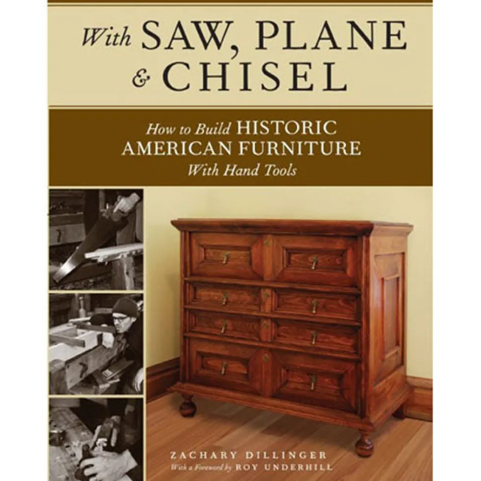 With Saw Plane and Chisel - Zachary Dillinger